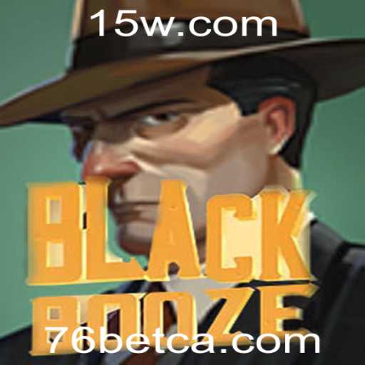BlackBooze: Um Mergulho no Jogo da Nova Era no 76 Bet Casino