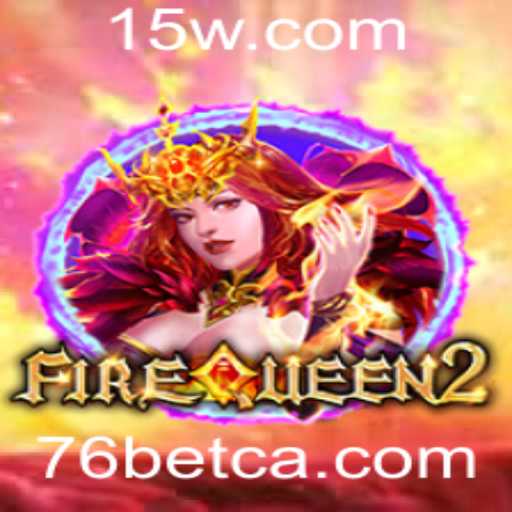 Explorando o Fascinante Mundo de FireQueen2 no 76 Bet Casino