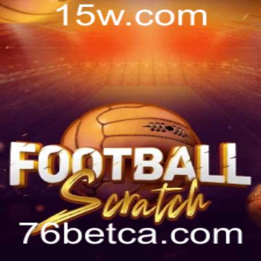 FootballScratch: Um Jogo Revolucionário no 76 Bet Casino