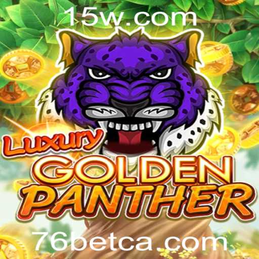 Descubra o Mundo de LUXURYGOLDENPANTHER no 76 Bet Casino