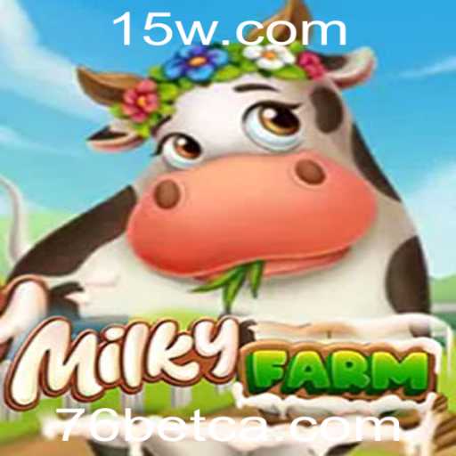 Explorando o Fascinante Mundo de MilkyFarm e a Tendência do 76 Bet Casino