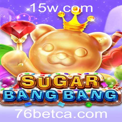 Explorando o Mundo de SUGARBANGBANG: Um Jogo Inovador no Universo 76 Bet Casino